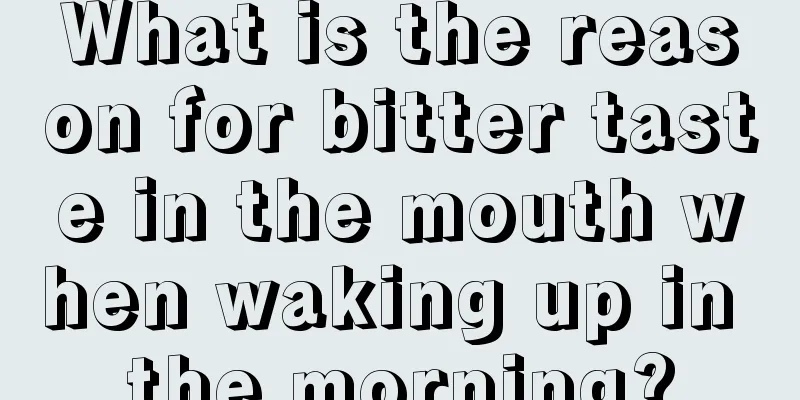 What is the reason for bitter taste in the mouth when waking up in the morning?