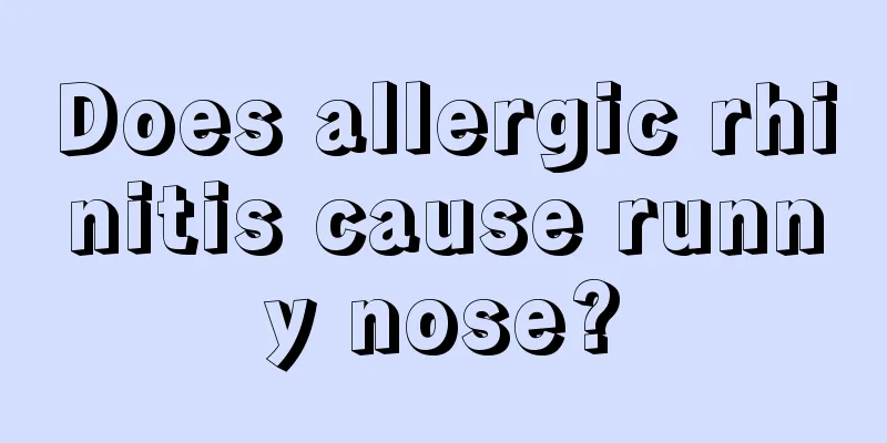 Does allergic rhinitis cause runny nose?