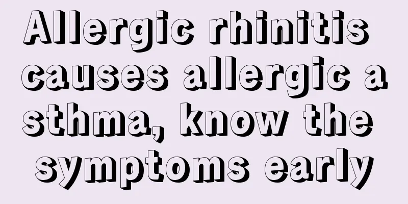 Allergic rhinitis causes allergic asthma, know the symptoms early