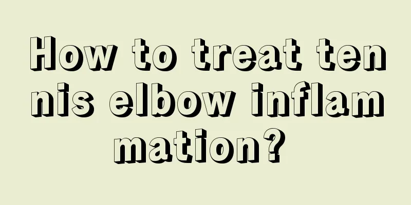 How to treat tennis elbow inflammation? 