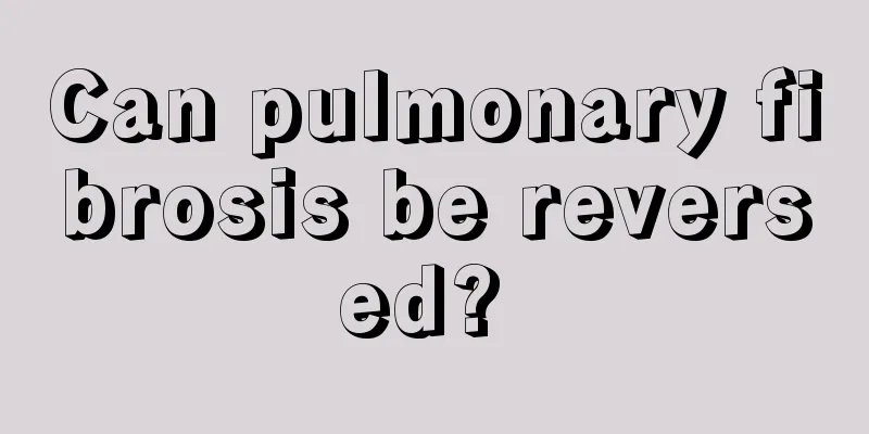 Can pulmonary fibrosis be reversed? 