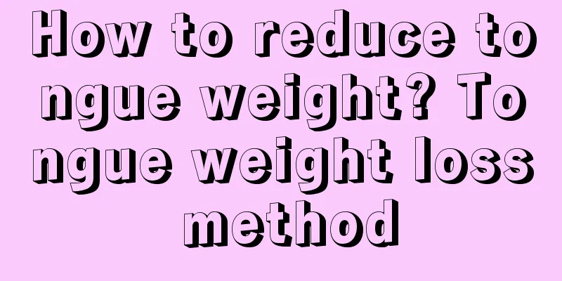 How to reduce tongue weight? Tongue weight loss method
