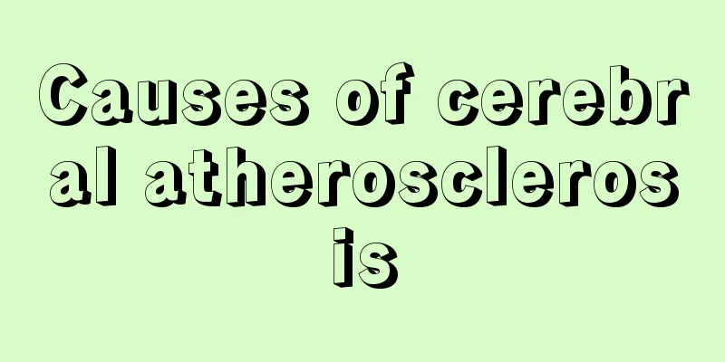 Causes of cerebral atherosclerosis