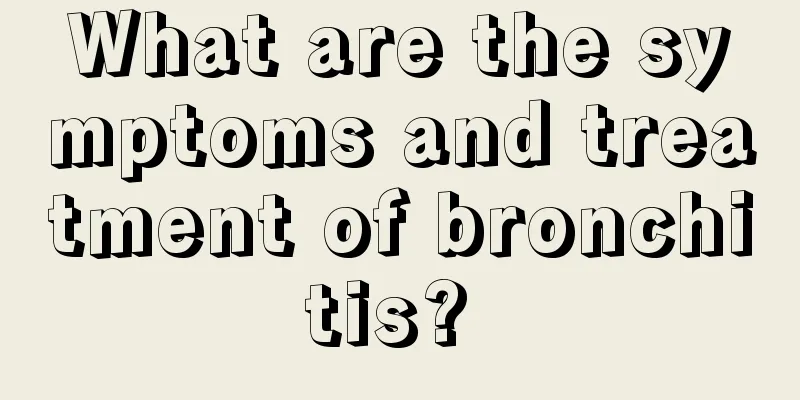 What are the symptoms and treatment of bronchitis? 