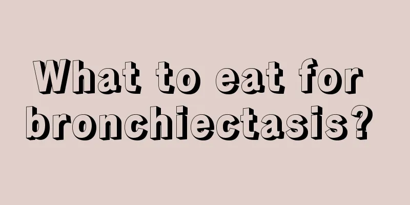What to eat for bronchiectasis? 