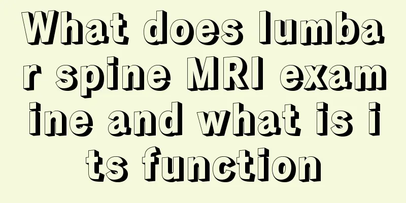 What does lumbar spine MRI examine and what is its function
