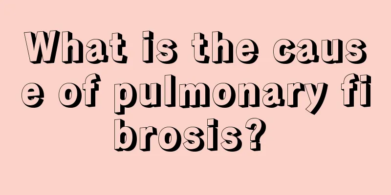 What is the cause of pulmonary fibrosis? 