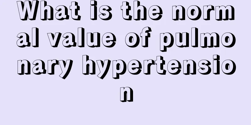 What is the normal value of pulmonary hypertension
