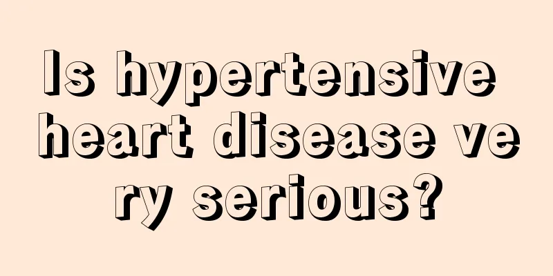 Is hypertensive heart disease very serious?