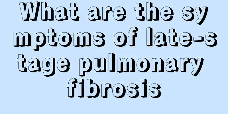 What are the symptoms of late-stage pulmonary fibrosis