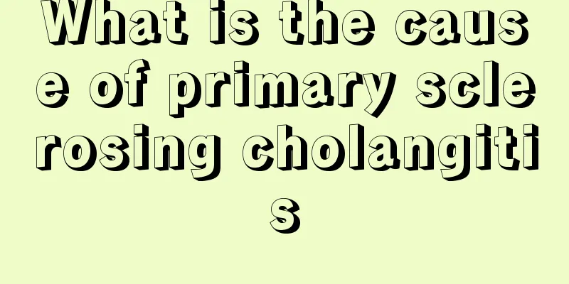 What is the cause of primary sclerosing cholangitis