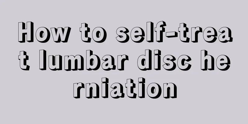 How to self-treat lumbar disc herniation