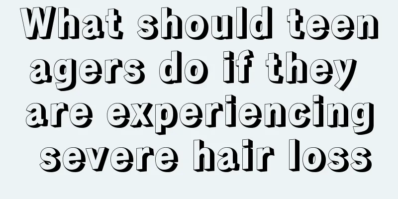 What should teenagers do if they are experiencing severe hair loss