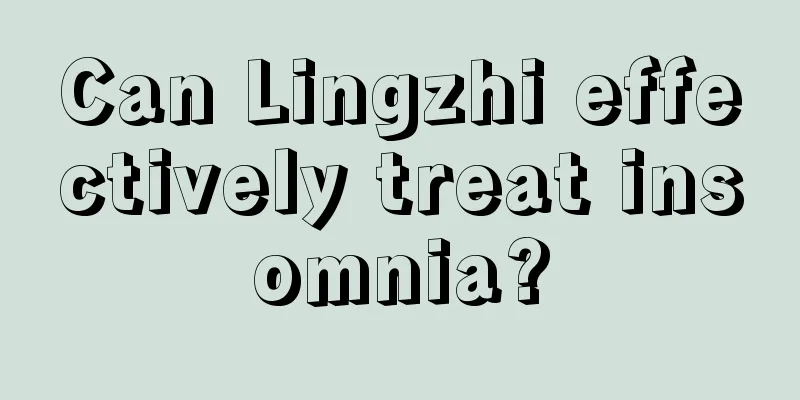 Can Lingzhi effectively treat insomnia?
