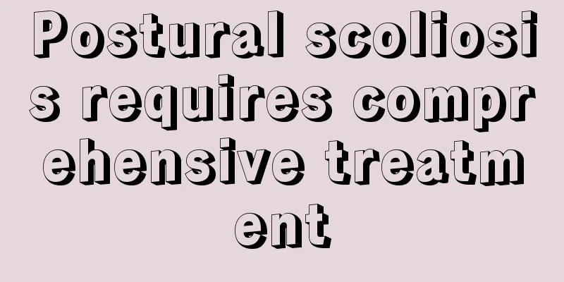 Postural scoliosis requires comprehensive treatment