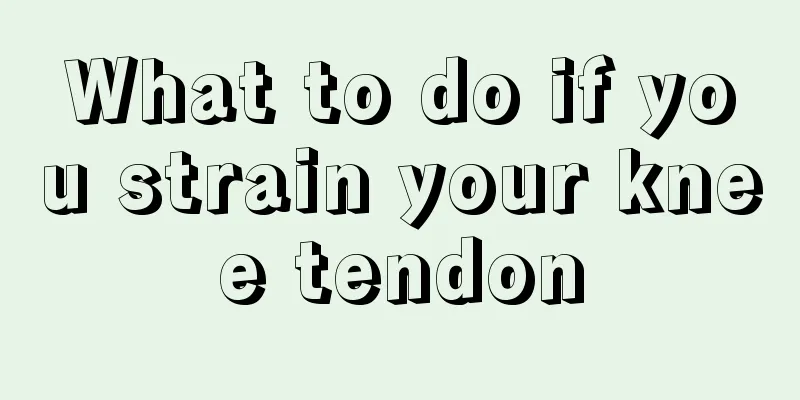 What to do if you strain your knee tendon