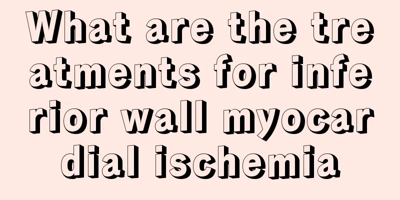 What are the treatments for inferior wall myocardial ischemia