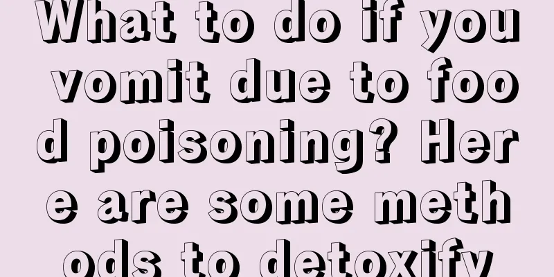What to do if you vomit due to food poisoning? Here are some methods to detoxify