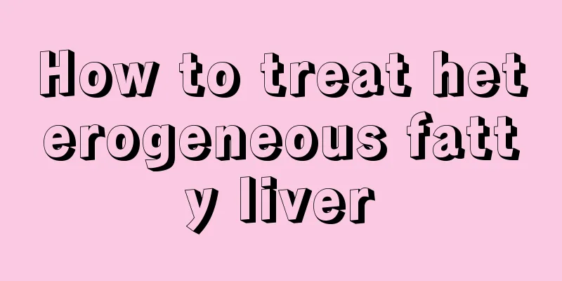 How to treat heterogeneous fatty liver