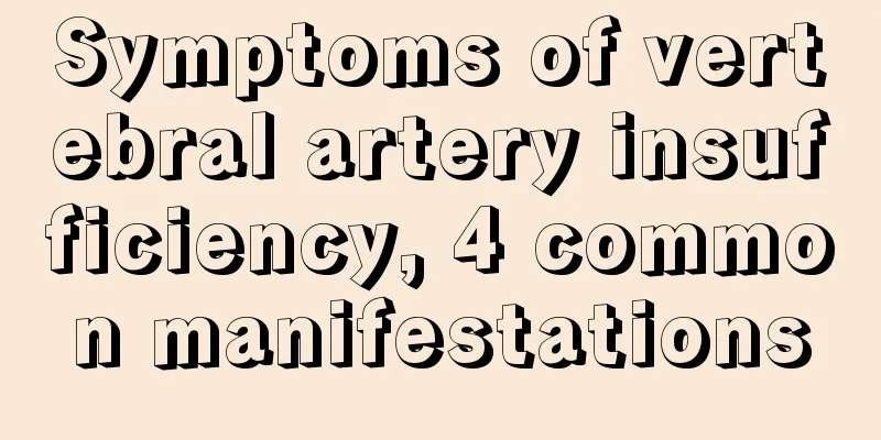 Symptoms of vertebral artery insufficiency, 4 common manifestations