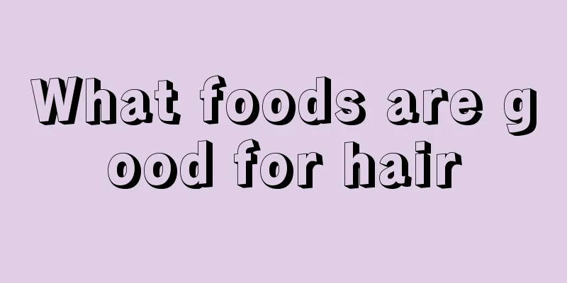 What foods are good for hair