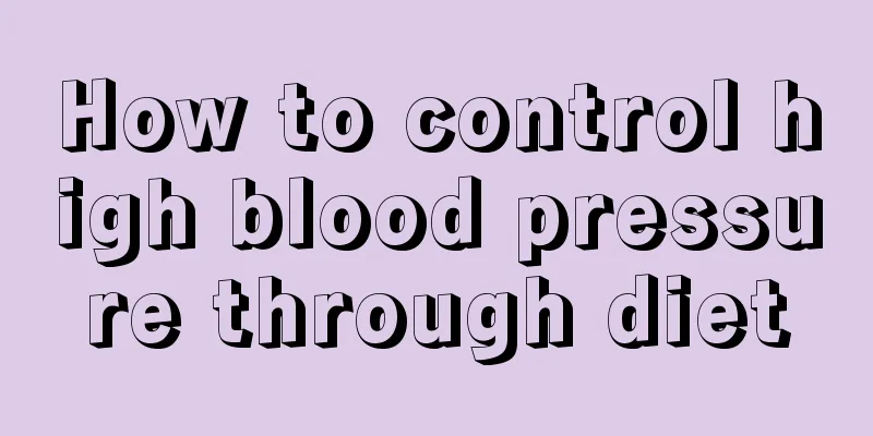 How to control high blood pressure through diet