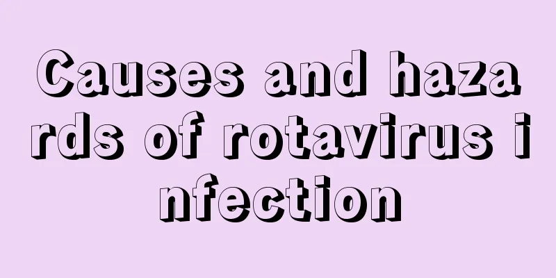 Causes and hazards of rotavirus infection