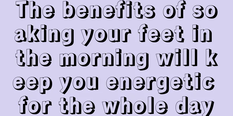 The benefits of soaking your feet in the morning will keep you energetic for the whole day