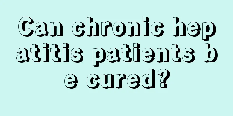 Can chronic hepatitis patients be cured?
