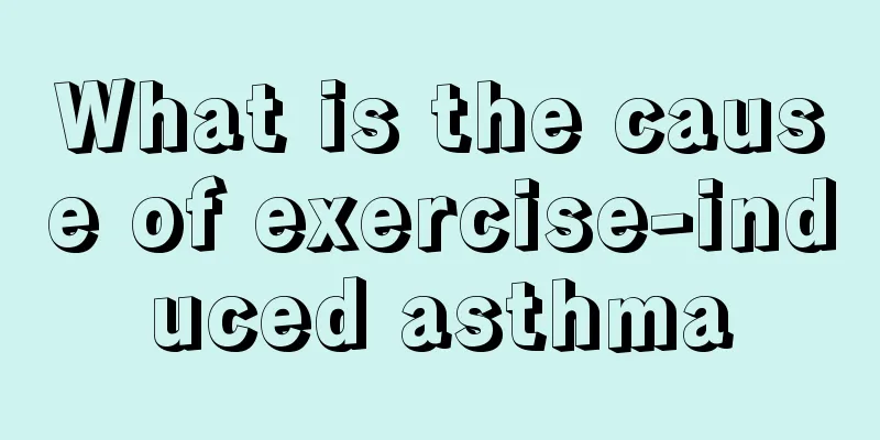 What is the cause of exercise-induced asthma