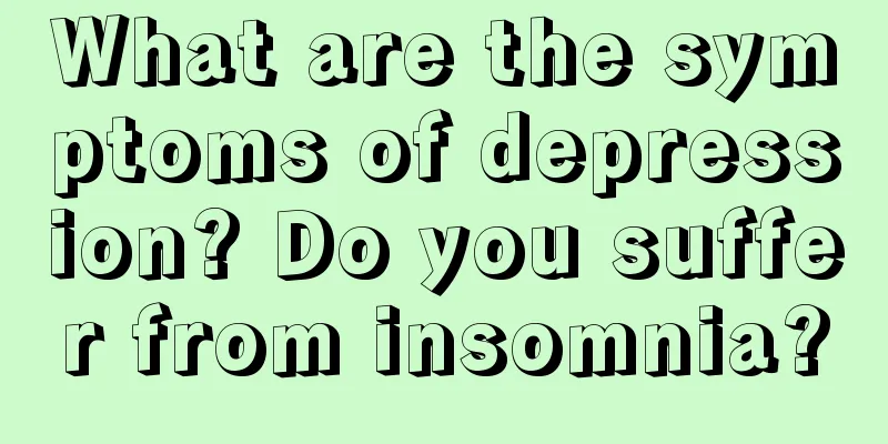 What are the symptoms of depression? Do you suffer from insomnia?