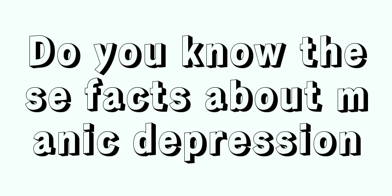 Do you know these facts about manic depression