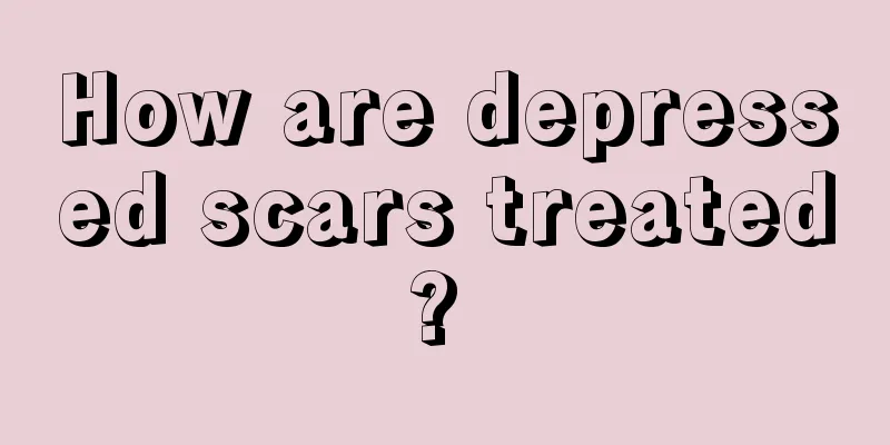 How are depressed scars treated? 