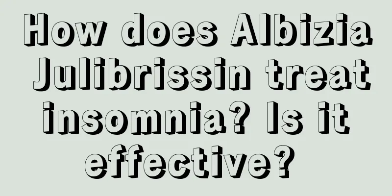 How does Albizia Julibrissin treat insomnia? Is it effective? 