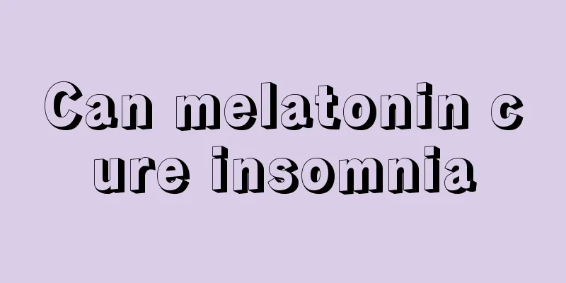 Can melatonin cure insomnia