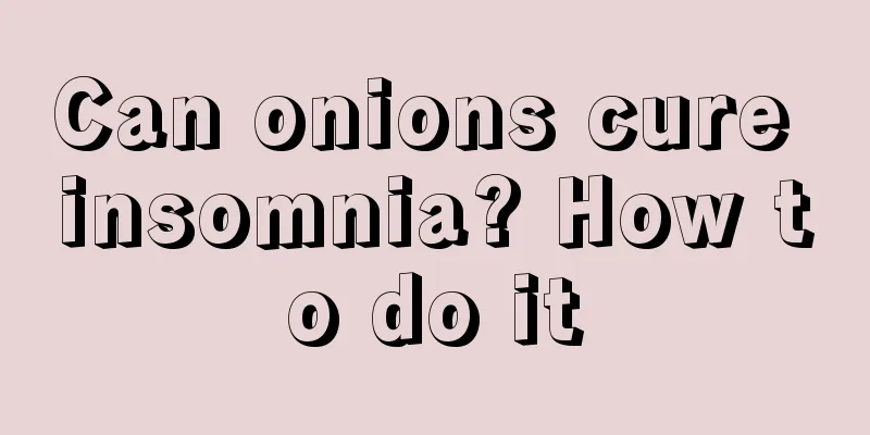 Can onions cure insomnia? How to do it