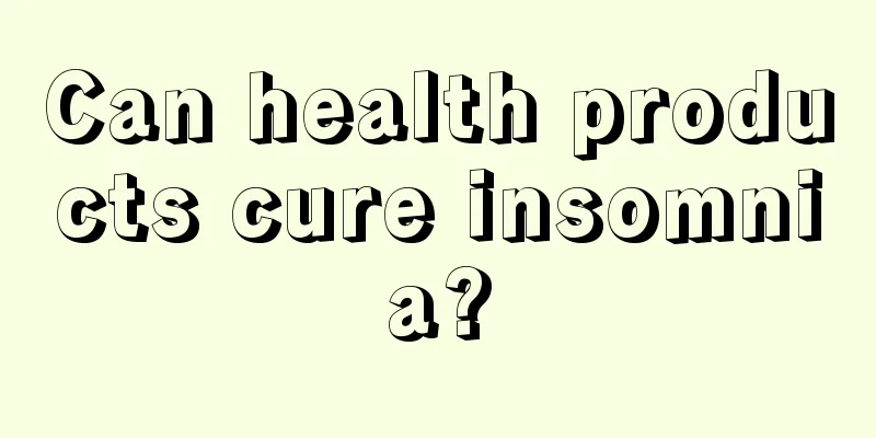 Can health products cure insomnia?