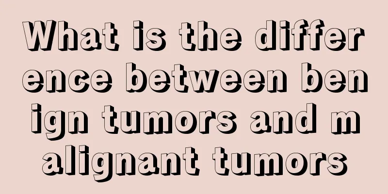 What is the difference between benign tumors and malignant tumors