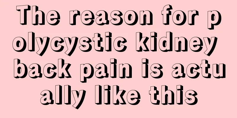 The reason for polycystic kidney back pain is actually like this