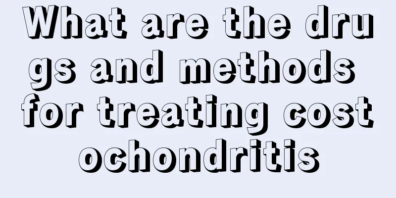 What are the drugs and methods for treating costochondritis