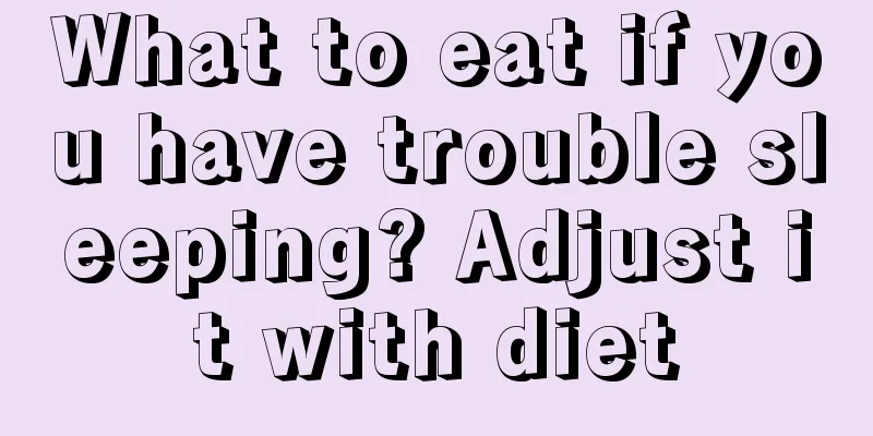 What to eat if you have trouble sleeping? Adjust it with diet