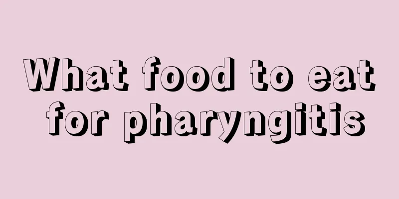 What food to eat for pharyngitis