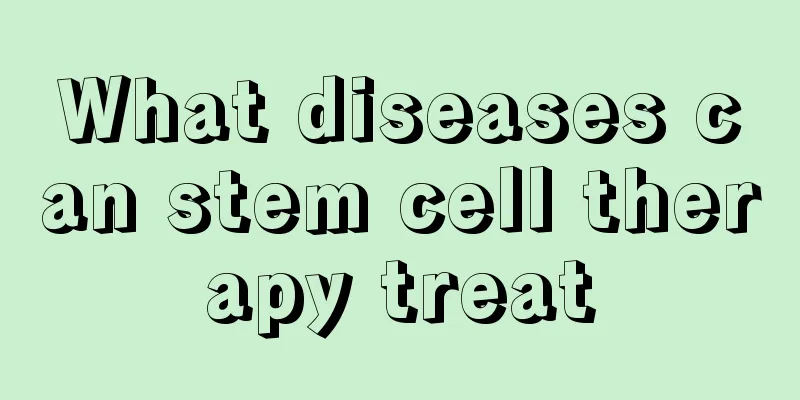 What diseases can stem cell therapy treat