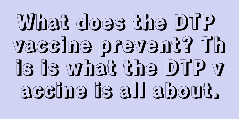 What does the DTP vaccine prevent? This is what the DTP vaccine is all about.