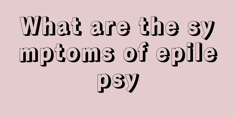 What are the symptoms of epilepsy