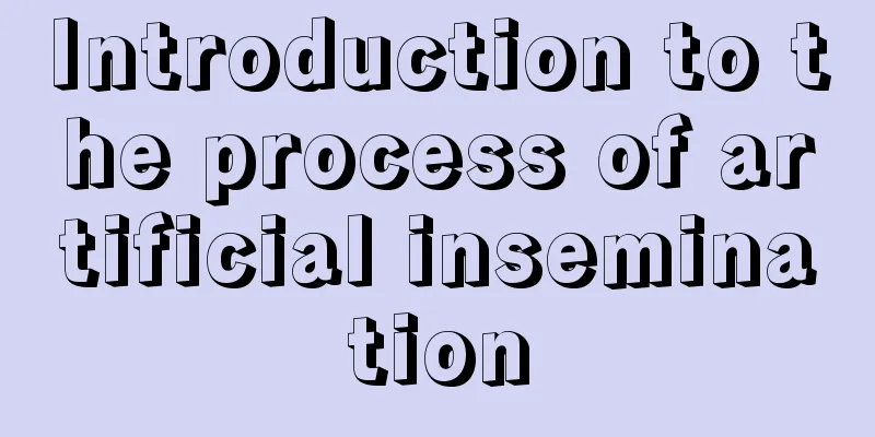 Introduction to the process of artificial insemination