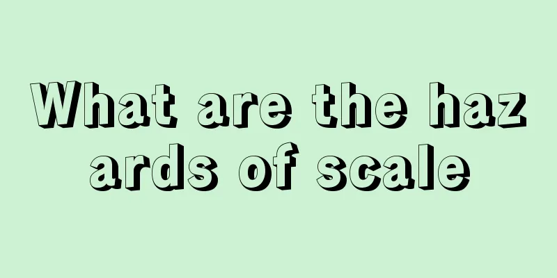 What are the hazards of scale