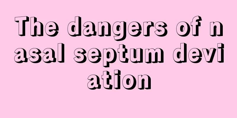 The dangers of nasal septum deviation
