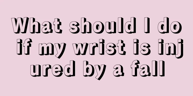 What should I do if my wrist is injured by a fall