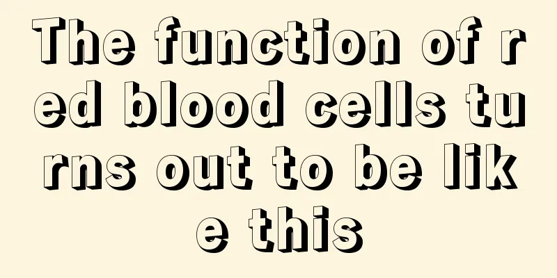 The function of red blood cells turns out to be like this